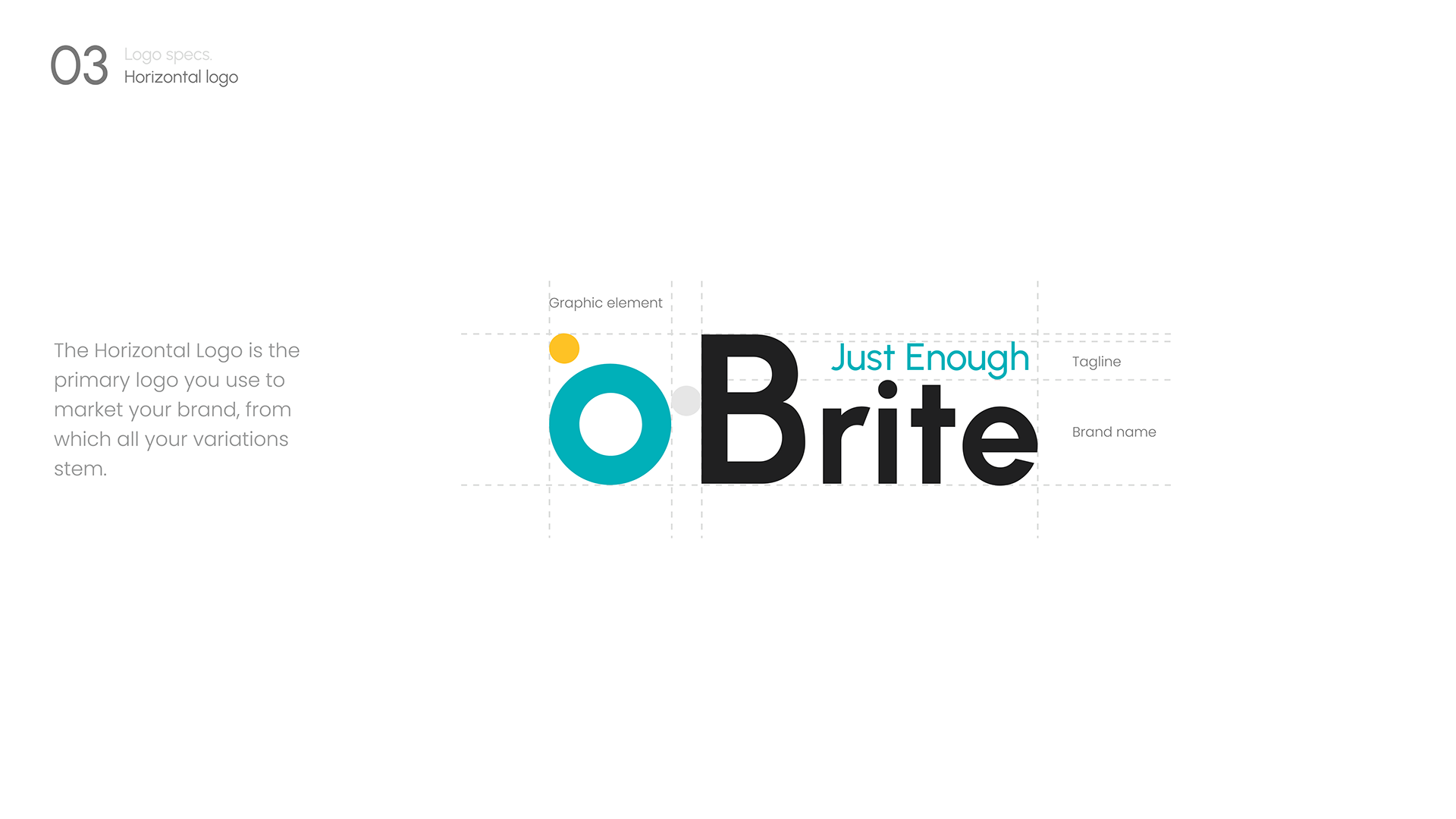 The horizontal Brite logo, with the turquoise and yellow graphic element, the name and the “Just Enough” tagline, shown on its construction grid